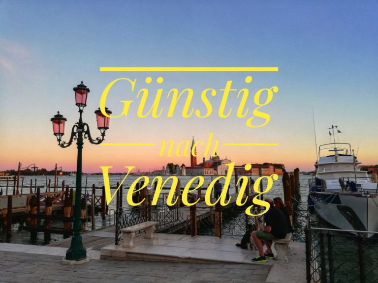 Günstig nach Venedig