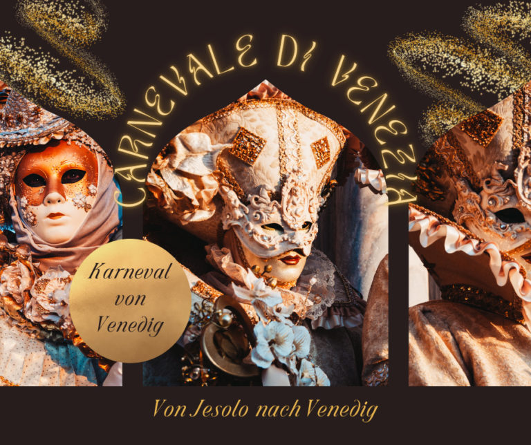 Von Jesolo zum Karneval nach Venedig