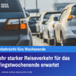 Sehr starker Reiseverkehr für das Pfingstwochenende erwartet