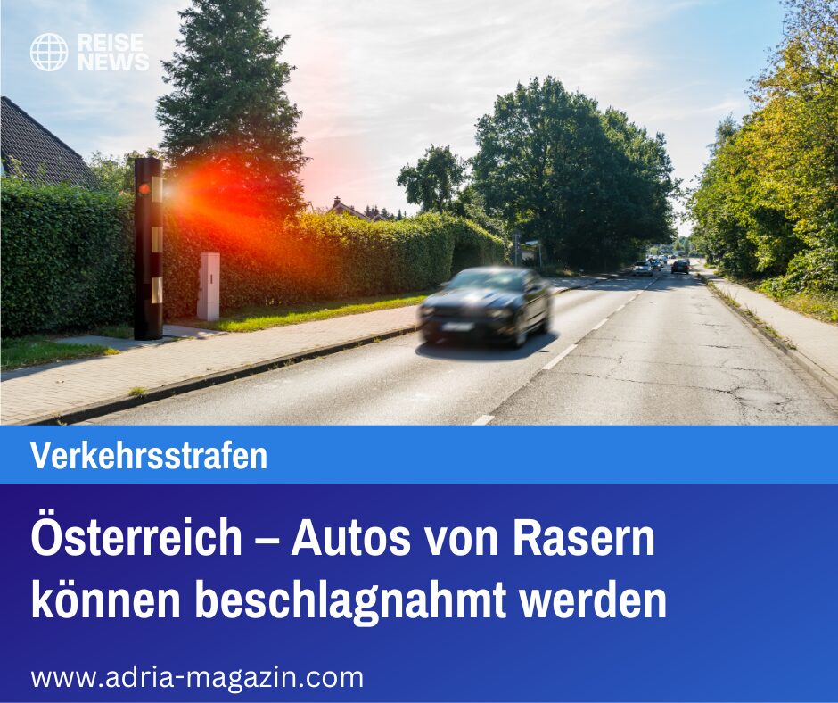 Oesterreich Autos von Rasern können beschlagnahmt werden