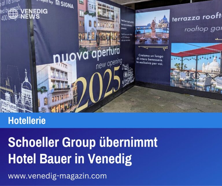 Schoeller Group übernimmt Hotel Bauer in Venedig