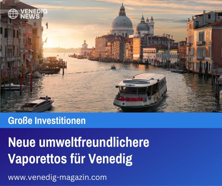 Neue umweltfreundlichere Vaporettos für Venedig