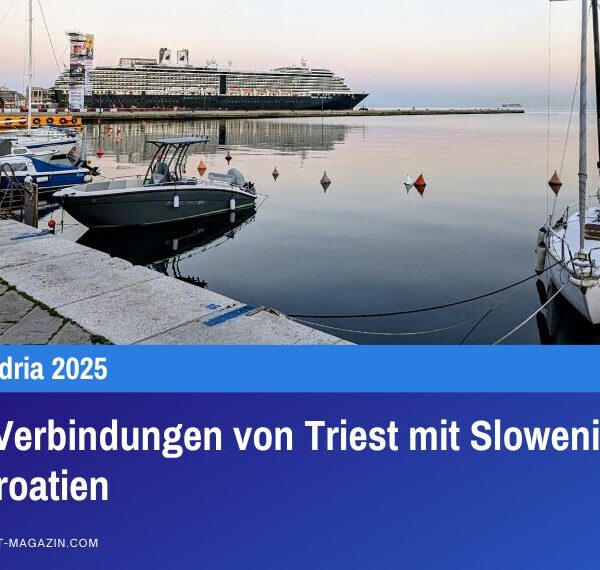 Neue Verbindungen von Triest mit Slowenien und Kroatien