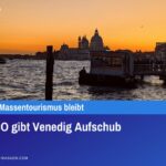 UNESCO gibt Venedig Aufschub