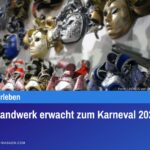 Altes Handwerk erwacht zum Karneval 2026