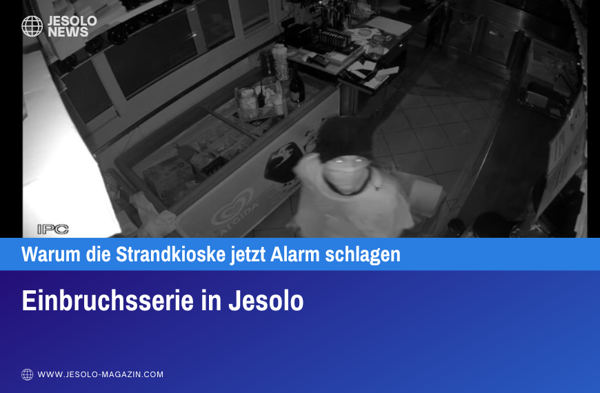Einbruchsserie in Jesolo