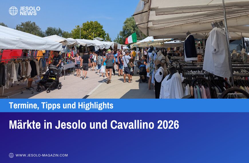 Märkte in Jesolo und Cavallino 2026