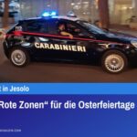 Neue „Rote Zonen“ für die Osterfeiertage 2026