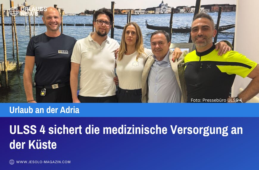 ULSS 4 sichert die medizinische Versorgung an der Küste