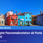 Günstigste Panoramabootstour ab Punta Sabbioni